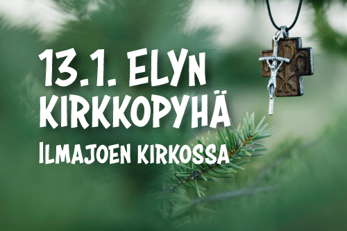 ELYn kirkkopyhä ELYn kirkkopyhä