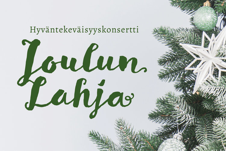 Hyväntekeväisyyskonsertti Joulun Lahja Hyväntekeväisyyskonsertti Joulun Lahja